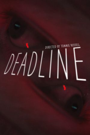 DEADLINE's poster
