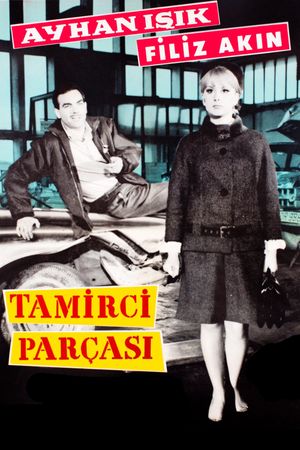 Tamirci Parçasi's poster