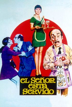 El señor está servido's poster