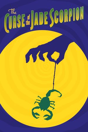 The Curse of the Jade Scorpion's poster