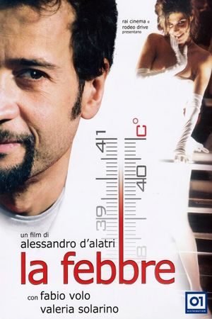 La febbre's poster