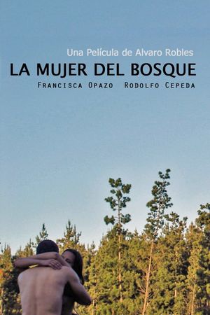 La mujer del bosque's poster