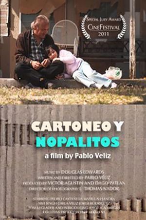 Cartoneo y nopalitos's poster