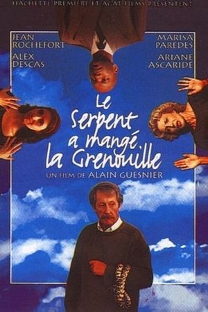 Le serpent a mangé la grenouille's poster