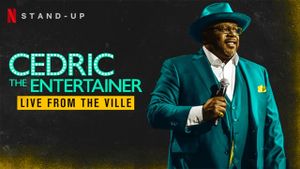 Cedric the Entertainer: Live from the Ville's poster