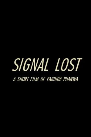 Signal Lost's poster