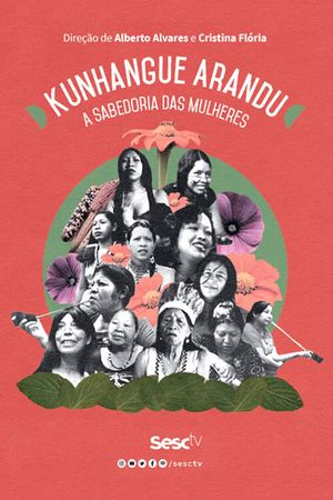 Kunhangue Arandu: a sabedoria das mulheres's poster
