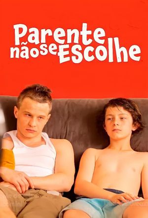 Parente Não se Escolhe's poster image