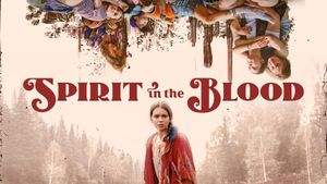 Spirit in the Blood's poster