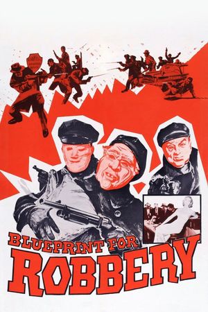 Blueprint for Robbery's poster