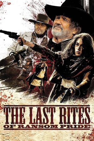 The Last Rites of Ransom Pride's poster