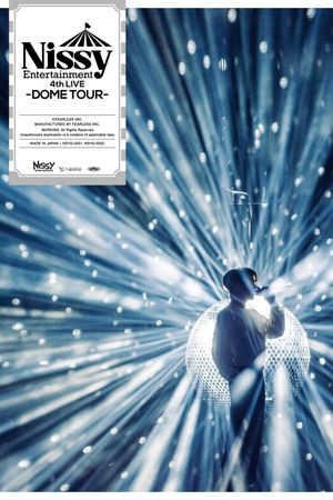 Nissy Entertainment 4th LIVE 〜DOME TOUR〜's poster