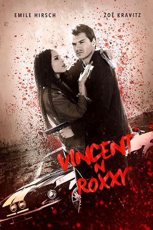 Vincent N Roxxy's poster