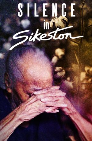 Silence in Sikeston's poster