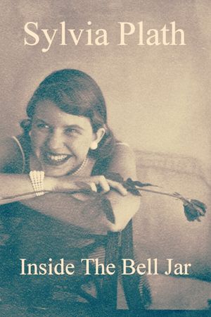 Sylvia Plath: Inside the Bell Jar's poster