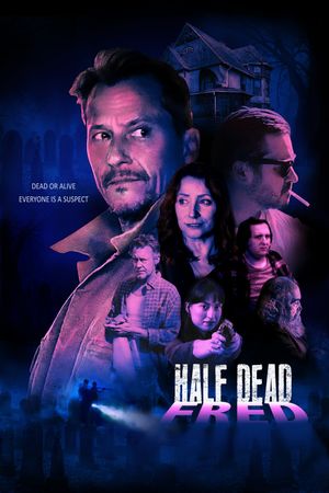 Half Dead Fred's poster