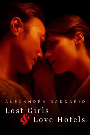 Lost Girls and Love Hotels's poster