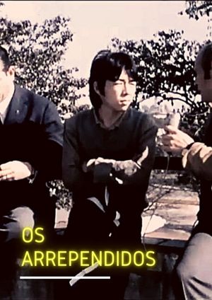 Os Arrependidos's poster