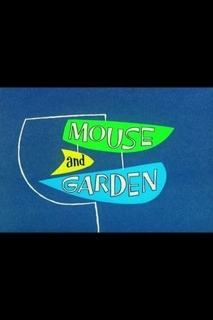 Mouse and Garden's poster