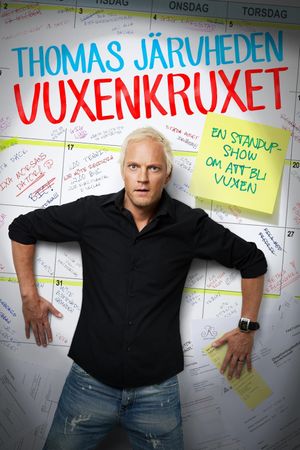 Thomas Järvheden: Vuxenkruxet's poster
