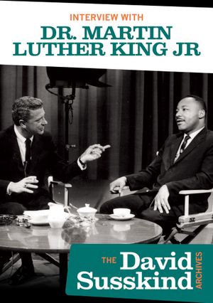 David Susskind Archive: Interview With Dr. Martin Luther King Jr's poster