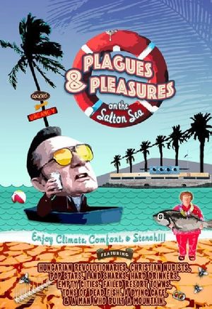Plagues and Pleasures on the Salton Sea's poster