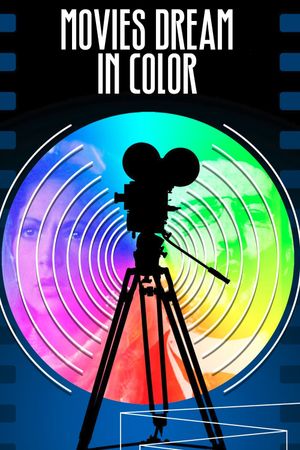 Discovering Cinema: Movies Dream in Color's poster