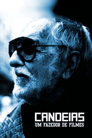 Candeias, Um fazedor de Filmes's poster