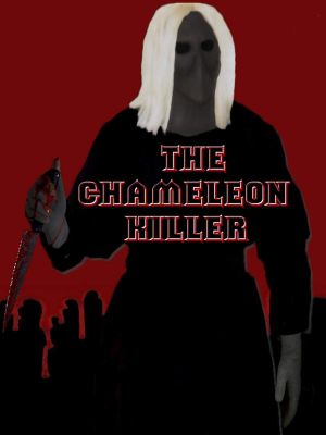 The Chameleon Killer's poster