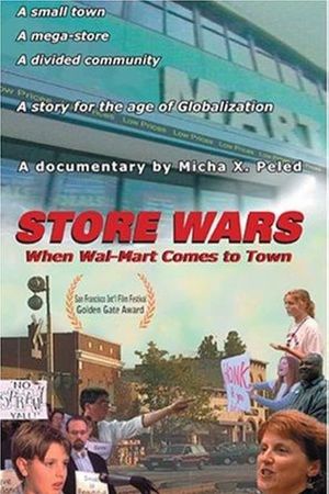 Store Wars: When Wal-Mart Comes to Town's poster