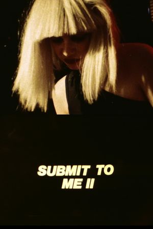 Submit to Me Now's poster