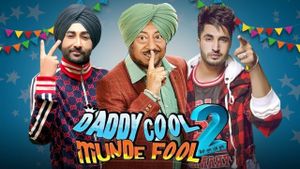 Daddy Cool Munde Fool 2's poster
