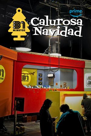 31 Minutos: Calurosa Navidad's poster