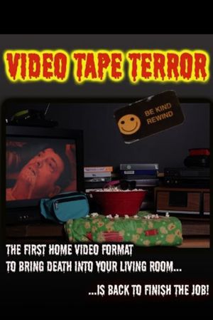 Video Tape Terror's poster