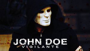 John Doe: Vigilante's poster
