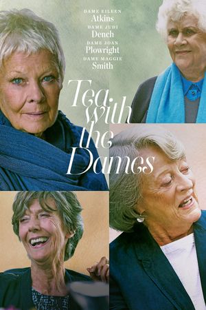 Tea With the Dames's poster