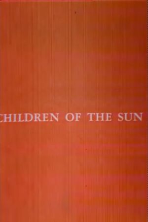 Children of the Sun's poster