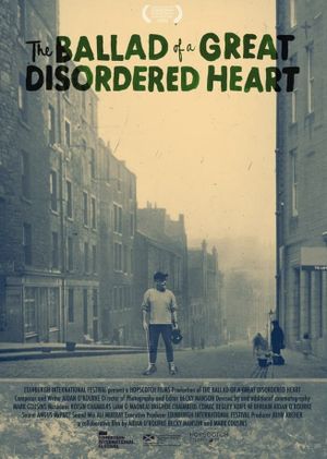 The Ballad of a Great Disordered Heart's poster