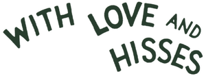 With Love and Hisses's poster