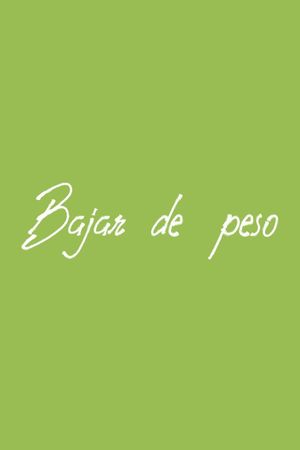 Bajar de peso's poster