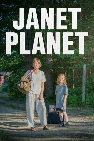 Janet Planet's poster