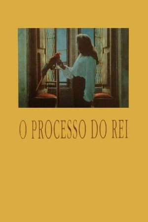 O Processo do Rei's poster