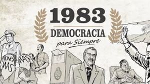 1983: Democracia para siempre's poster
