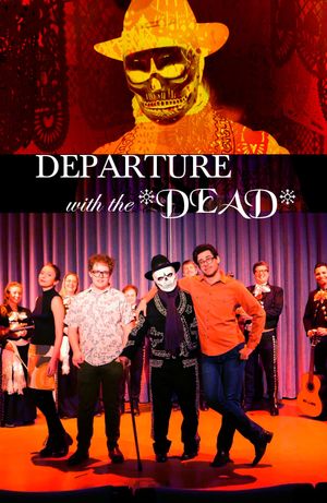 Departure with the Dead's poster