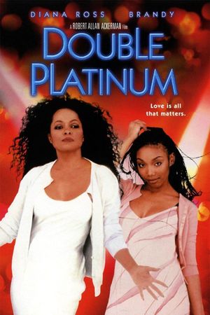 Double Platinum's poster