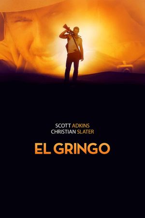 El Gringo's poster