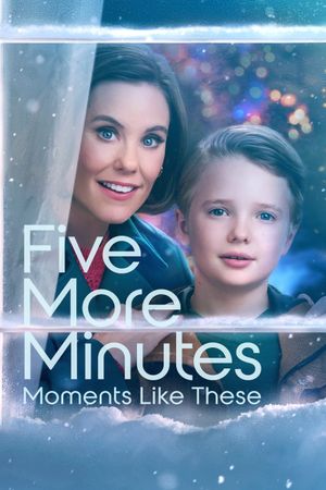 Five More Minutes: Moments Like These's poster