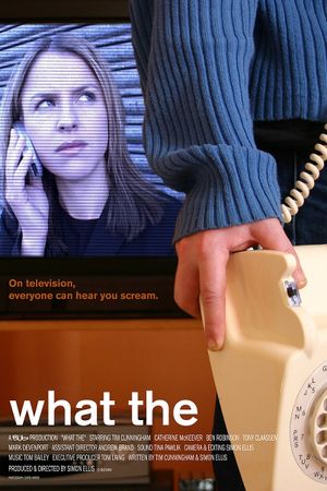 What The's poster
