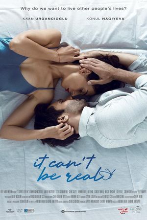 It Can't Be Real's poster