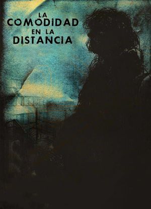 La comodidad en la distancia's poster image